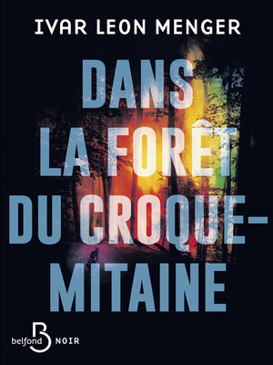 cover image of Dans la forêt du croque-mitaine